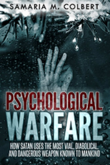 PSYCHOLOGICAL WARFARE