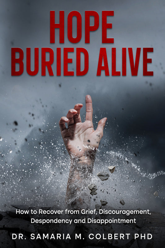 HOPE BURIED ALIVE