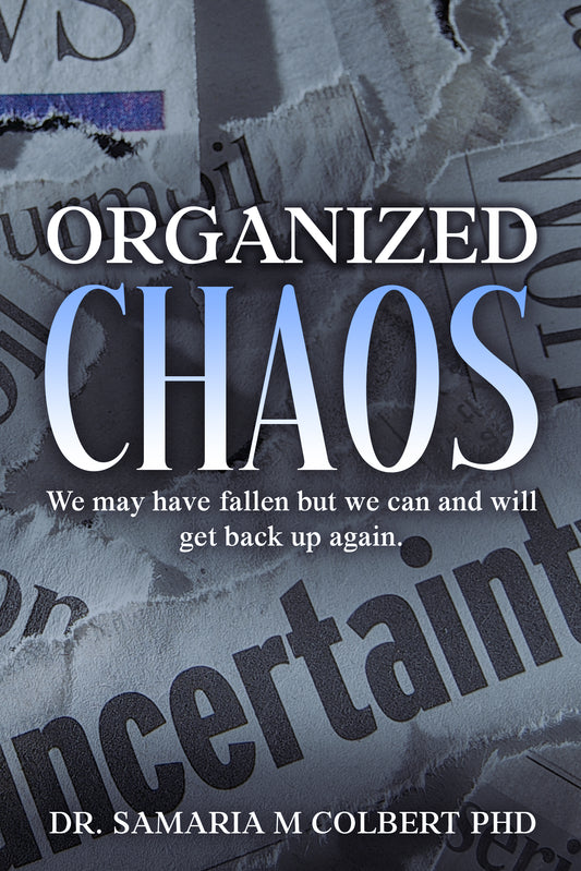 ORGANIZED CHAOS