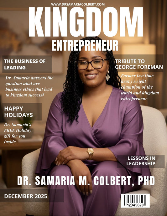 DECEMBER 2025 KINGDOM ENTREPRENEUR E-MAGAZINE