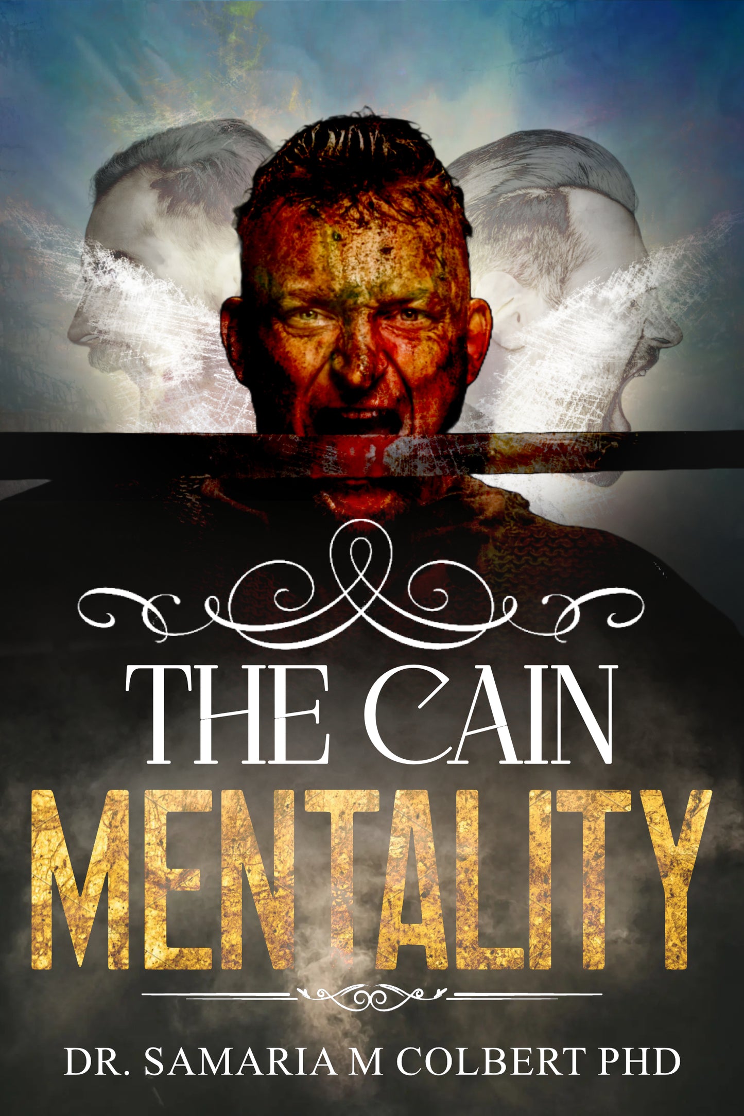 The Cain Mentality